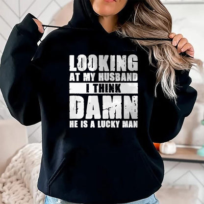 Best Wife Shirt, Wife and Husband Unisex T-Shirt/Hoodie/Sweatshirt HLT00 - Gift for wife T shirt, lucky wife   He is a Lucky Husband - Anniversary Gift - Man & Wife T-Shirt