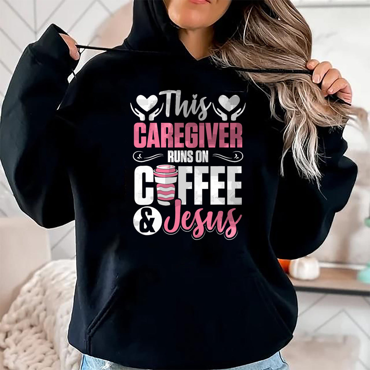 Funny Nurse Shirt, Nurse Unisex T-Shirt/Hoodie/Sweatshirt HLT00 - Nurse Caretaker This Caregiver Runs On Coffee And Jesus T-Shirt