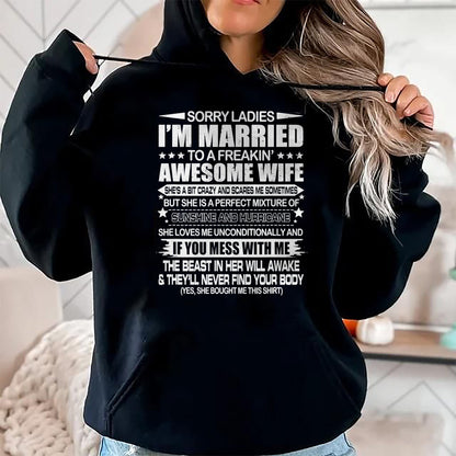 Best Wife Shirt, Wife and Husband Unisex T-Shirt/Hoodie/Sweatshirt HLT00 - Sorry Ladies I'm Married To A Freakin' Awesome Wife Gift T-Shirt (1)