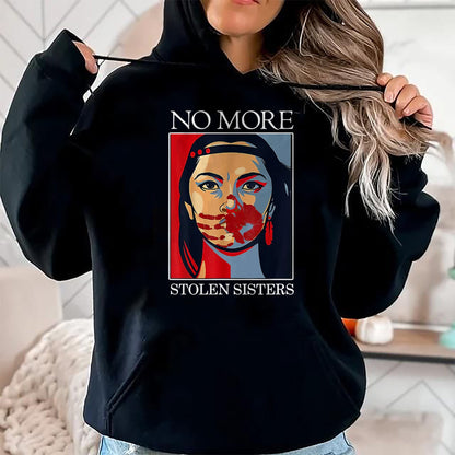 Native American T-Shirts, Vintage Native American Unisex T-Shirt/Hoodie/Sweatshirt HLT00 - Honor Awareness Native Americans No More Stolen Sisters