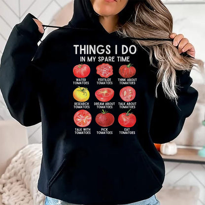 Best Farmer Life Shirt, Funny Farmer UnisexT-Shirt/Hoodie/Sweatshirt HLT00 - Things I Do in My Spare Time Tomatoes Gardening Plant Lover T-Shirt