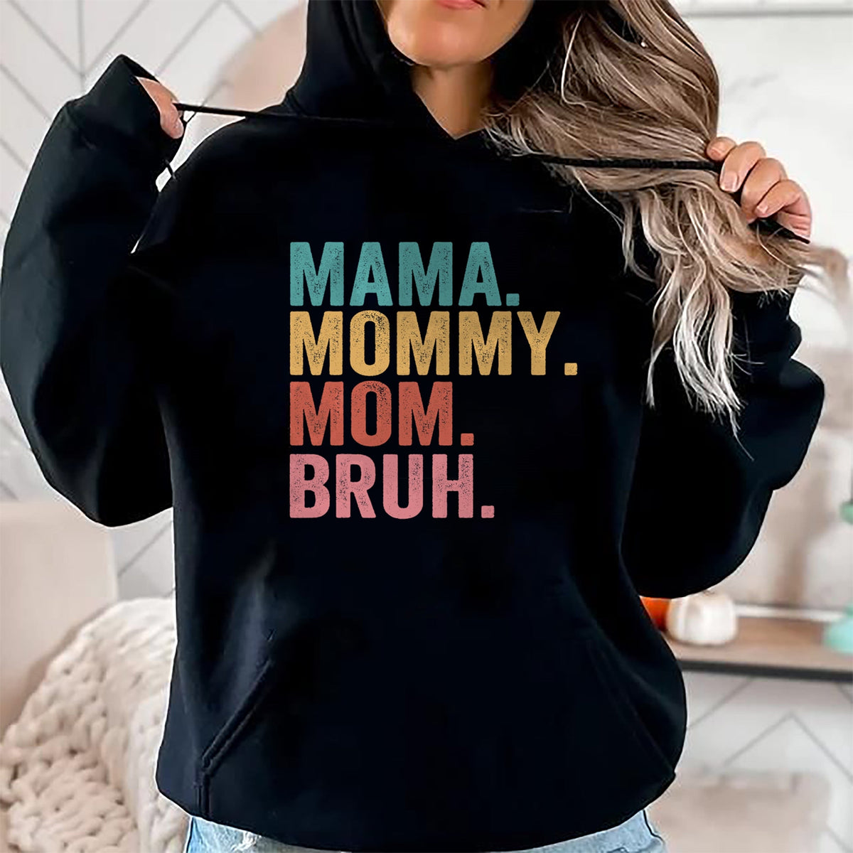 Gift for Mom Shirt, Funny Mom Unisex T-Shirt/Hoodie/Sweatshirt HLT00 - Mama Mommy Mom Bruh Mothers Day Vintage Funny Mother T-Shirt