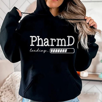 Best Doctor Shirt, Funny Doctor UnisexT-Shirt/Hoodie/Sweatshirt HLT00 - PharmD Loading Future Doctor of Pharmacy in Progress T-Shirt