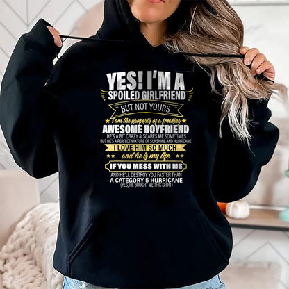 Best Wife Shirt, Wife and Husband Unisex T-Shirt/Hoodie/Sweatshirt HLT00 - Yes ! I'm A Spoiled girlfriend But Not Yours gift for him T-Shirt