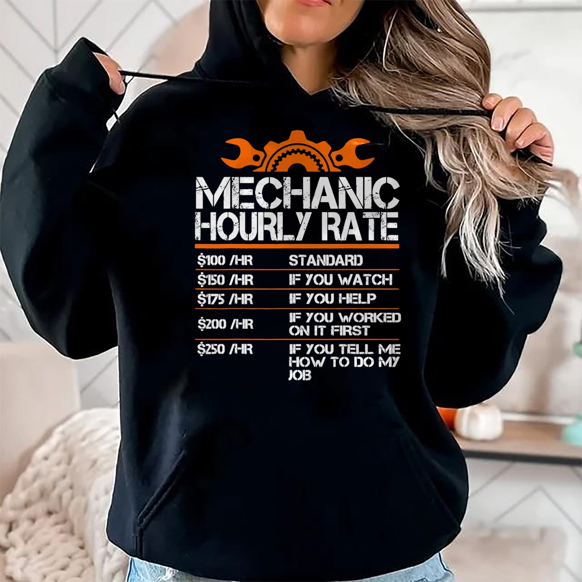 Best Mechanic Life Shirt, Funny Mechanic UnisexT-Shirt/Hoodie/Sweatshirt HLT00 - Mechanic Hourly Rate Funny Mechanics Labor Rates Men Dad T-Shirt