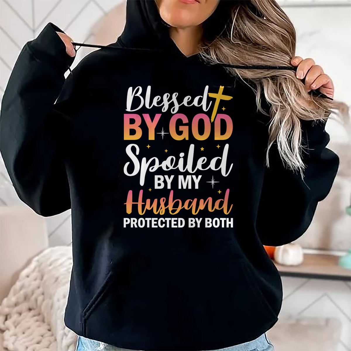 Best Wife Shirt, Wife and Husband Unisex T-Shirt/Hoodie/Sweatshirt HLT00 - Gift for wife T shirt, spoiled wife   Christian Wife Jesus Blessed By God Spoiled By My Husband Swea