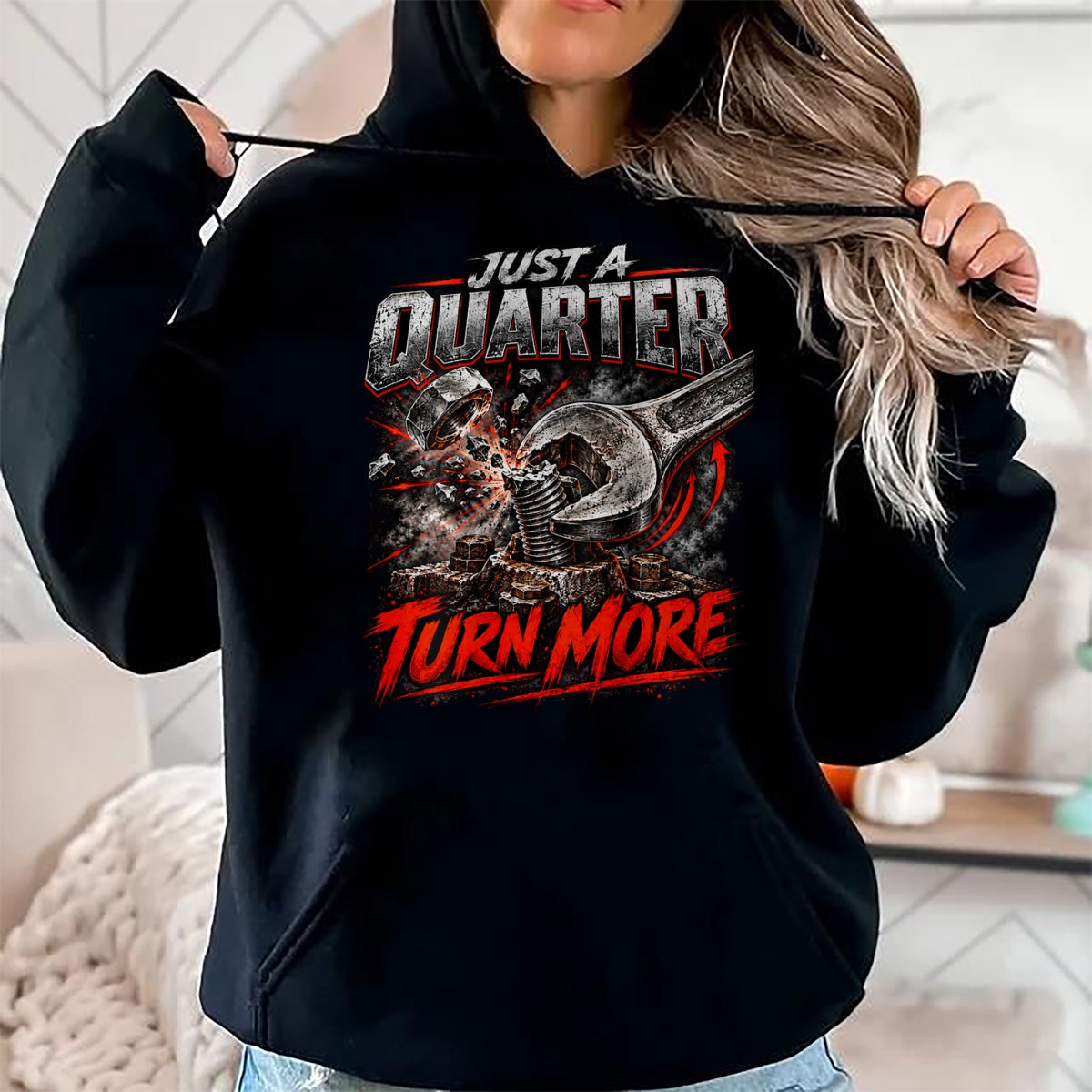 Best Mechanic Life Shirt, Funny Mechanic UnisexT-Shirt/Hoodie/Sweatshirt HLT00 - Just a Quarter Turn More Funny Mechanic Wrench T-Shirt
