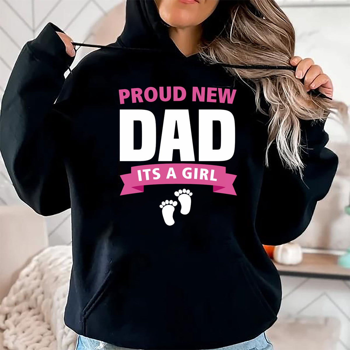 Gift for Dad Shirt, Funny Dad Unisex T-Shirt/Hoodie/Sweatshirt HLT00 – Proud New Dad It_s Girl Funny Father_s Day Gift for Men Gran Long Sleeve T-Shirt