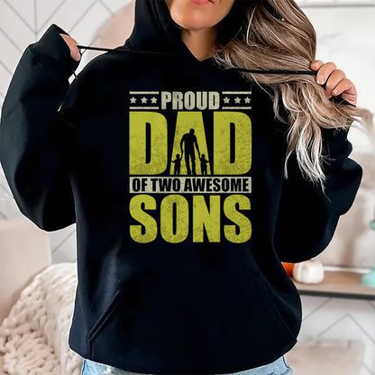 Gift for Dad Shirt, Funny Dad Unisex T-Shirt/Hoodie/Sweatshirt HLT00 – Proud father two sons dad daddy father_s day gift idea T-Shirt