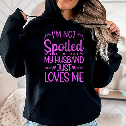 Best Wife Shirt, Wife and Husband Unisex T-Shirt/Hoodie/Sweatshirt HLT00 - Gift for wife T shirt, spoiled wife   Funny Spoiled Wife Art For Women Girls Husband Spoiled Wife Pu (6)