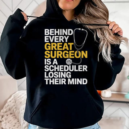 Best Doctor Shirt, Funny Doctor UnisexT-Shirt/Hoodie/Sweatshirt HLT00 - Every Great Surgeon Surgeon Surgery Tech Surgery Scheduler T-Shirt