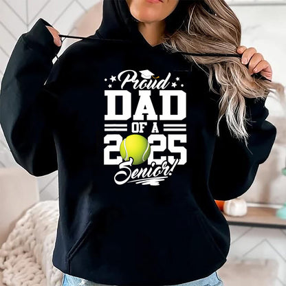 Gift for Dad Shirt, Funny Dad Unisex T-Shirt/Hoodie/Sweatshirt HLT00 – Proud Dad Of A 2025 Senior Tennis Ball Graduation T-Shirt