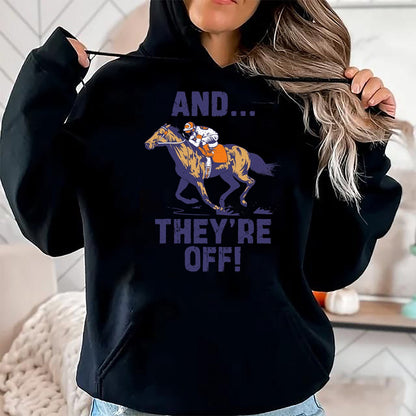Best Horse Lover Shirt , Funny Horse UnisexT-Shirt/Hoodie/Sweatshirt HLT00 - Horse Racing Shirt Toddler Kids Boys Girls and They_re Off T-Shirt
