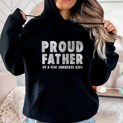 Gift for Dad Shirt, Funny Dad Unisex T-Shirt/Hoodie/Sweatshirt HLT00 – Proud Father of a Few Smartass Kids Father_s Day Dad Jokes T-Shirt