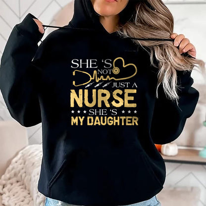 Funny Nurse Shirt, Nurse Unisex T-Shirt/Hoodie/Sweatshirt HLT00 - My Daughter Is A Nurse Proud Nurse's Mom Dad RN LPN Family T-Shirt