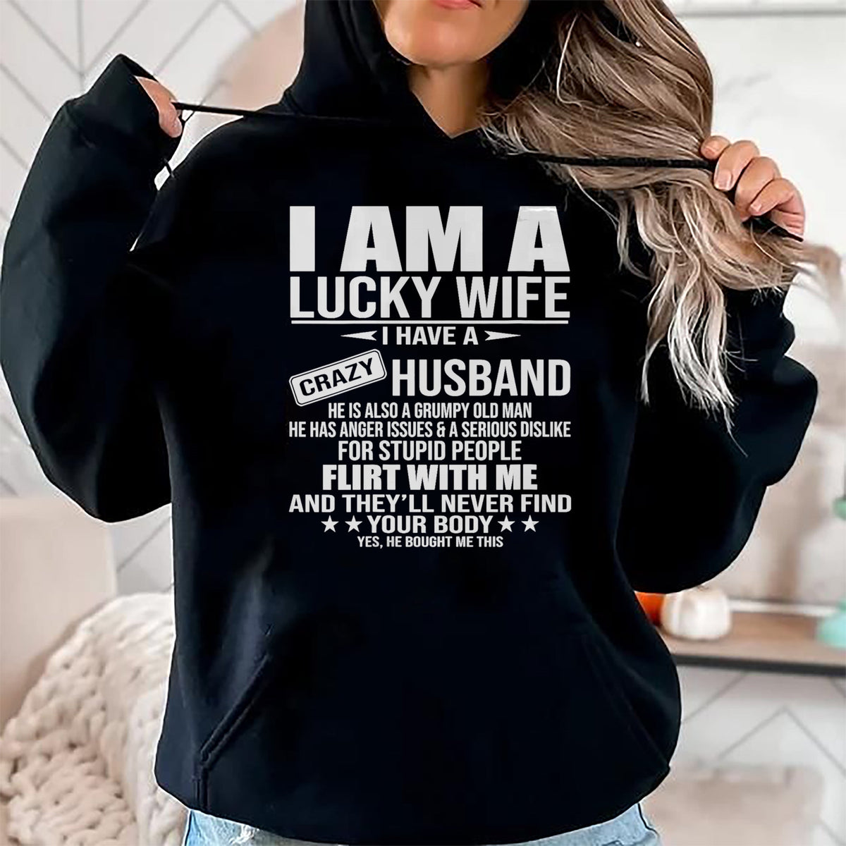 Best Wife Shirt, Wife and Husband Unisex T-Shirt/Hoodie/Sweatshirt HLT00 - Gift for wife T shirt, lucky wife   I Am A Lucky Wife I Have A Crazy Husband V-Neck T-Shirt