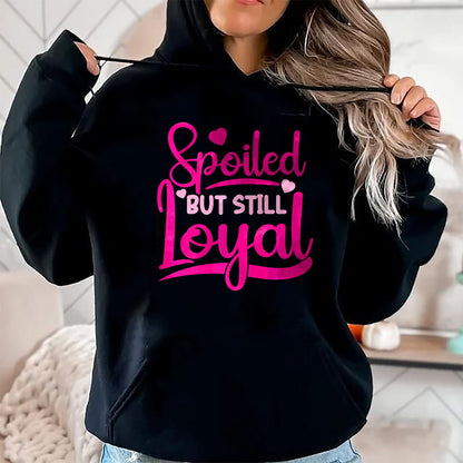 Best Wife Shirt, Wife and Husband Unisex T-Shirt/Hoodie/Sweatshirt HLT00 - Gift for wife T shirt, spoiled wife   Spoiled Wife Spoiled But Still Loyal Premium T-Shirt (3)