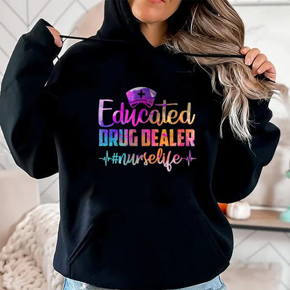 Funny Nurse Shirt, Nurse Unisex T-Shirt/Hoodie/Sweatshirt HLT00 - Educated Drug Dealer Nurse Life Funny Nurse Heart Beat T-Shirt (1)