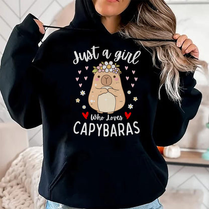 Cute Capybara Shirt, Funny Capybara Unisex T-Shirt/Hoodie/Sweatshirt HLT00 - Just a Girl Who Loves Capybaras Cute Rodent Animal Capybara T-Shirt
