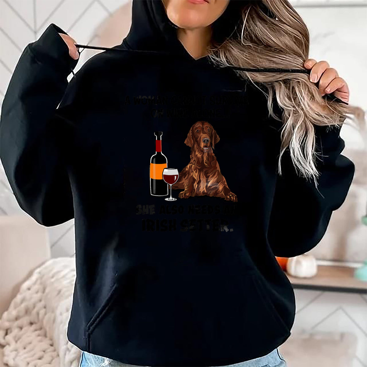 Dog Love Shirt, Dog Lover Gift T-Shirt/Hoodie/Sweatshirt HLT00 - Funny Irish Setter & Wine Lover Dog Mom Surprise T-Shirt
