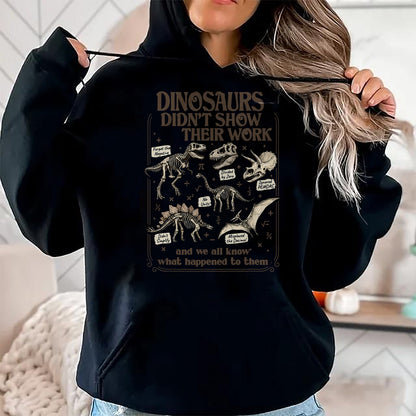 Best Teacher Shirt, Funny Teacher UnisexT-Shirt/Hoodie/Sweatshirt HLT00 - Funny Math Teacher Dinosaurs Didn't Show Their Work School T-Shirt