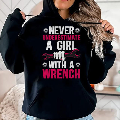 Best Mechanic Life Shirt, Funny Mechanic UnisexT-Shirt/Hoodie/Sweatshirt HLT00 - Girl with A Wrench Female Mechanic Women Mechanics Girl T-Shirt