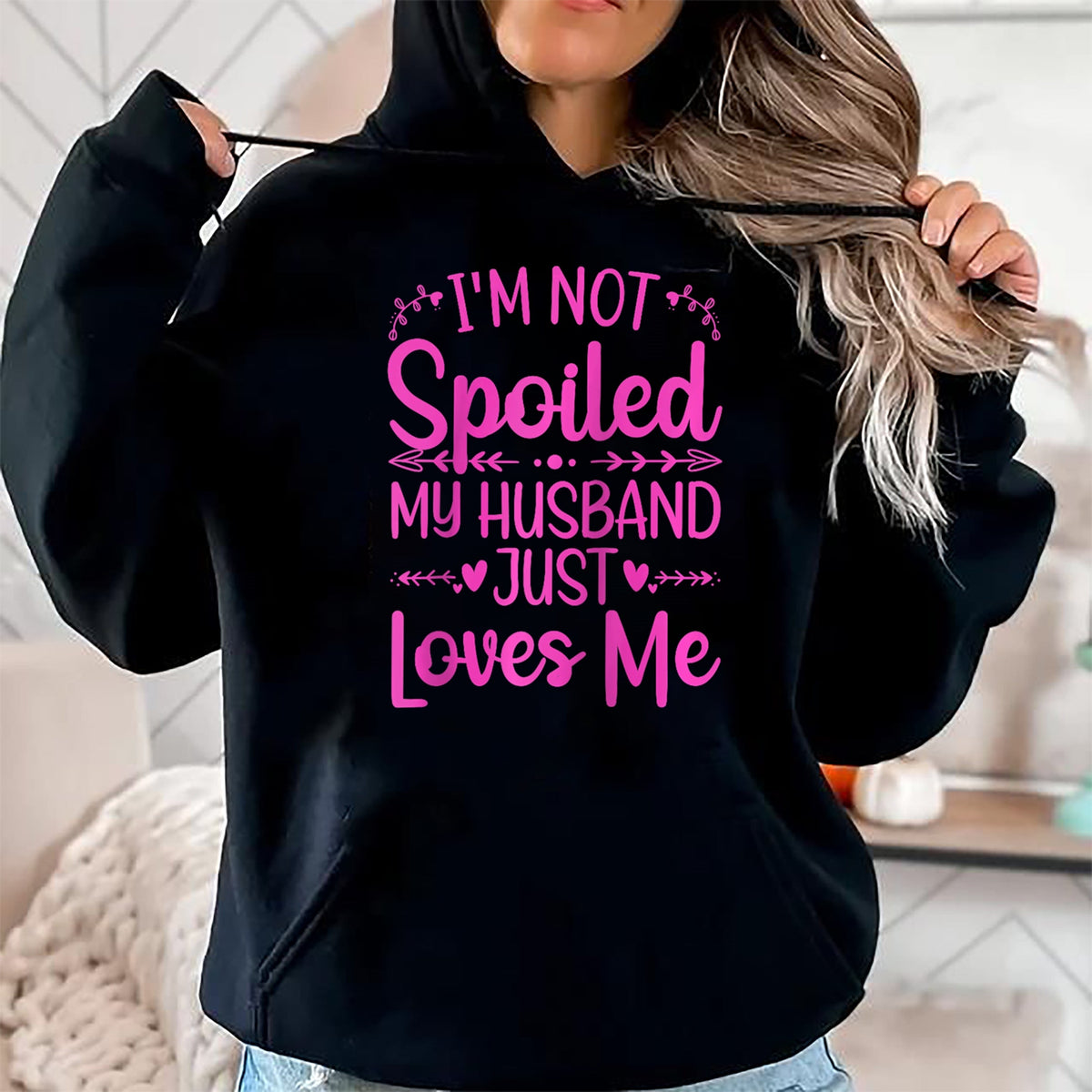 Best Wife Shirt, Wife and Husband Unisex T-Shirt/Hoodie/Sweatshirt HLT00 - Gift for wife T shirt, spoiled wife   Funny Spoiled Wife Art For Women Girls Husband Spoiled Wife Ra (8)