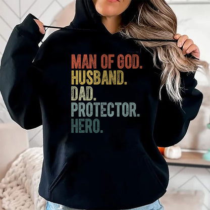 Best Wife Shirt, Wife and Husband Unisex T-Shirt/Hoodie/Sweatshirt HLT00 - Man of God Husband Dad Protector Hero Father's Day Men T-Shirt
