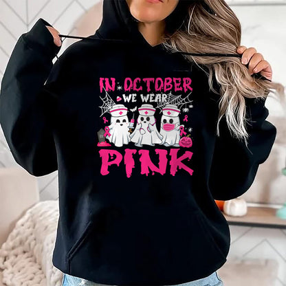 Funny Nurse Shirt, Nurse Unisex T-Shirt/Hoodie/Sweatshirt HLT00 - In October We Wear Pink Nurse Ghost Halloween Breast Cancer T-Shirt