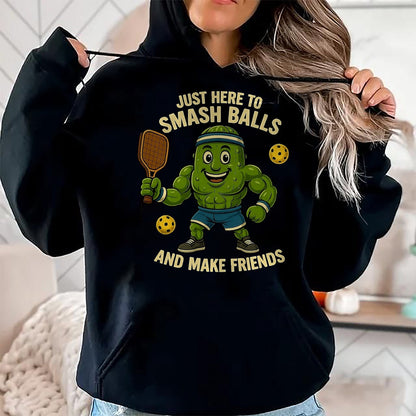 Funny Pickleball Shirt, Pickleball Lover Unisex T-Shirt/Hoodie/Sweatshirt HLT00 - Just Here to Smash Balls and Make Friends Funny Pickleball T-Shirt, Men, Black, 3X-Large