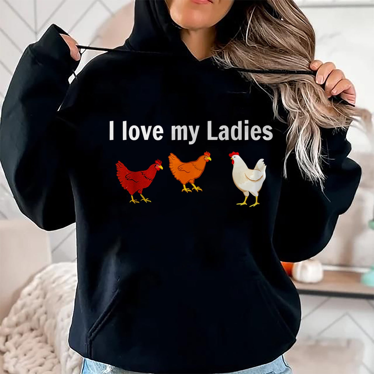 Best Farmer Life Shirt, Funny Farmer UnisexT-Shirt/Hoodie/Sweatshirt HLT00 - i love my ladies chicken T-Shirt