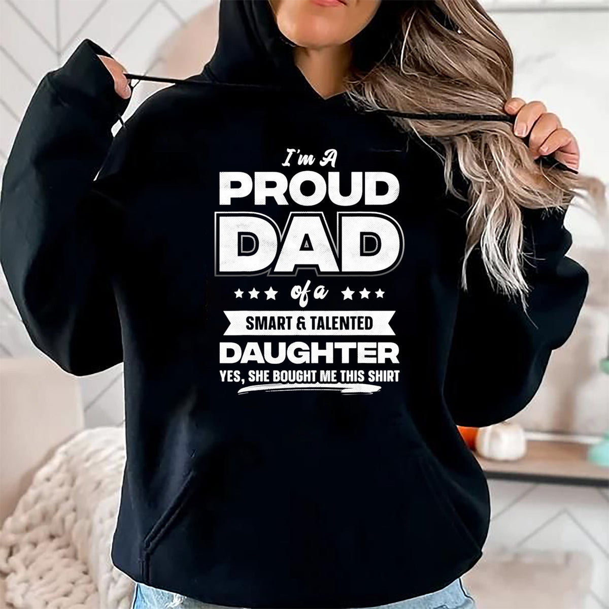 Gift for Dad Shirt, Funny Dad Unisex T-Shirt/Hoodie/Sweatshirt HLT00 – Mens I_m A Proud Dad Shirt Gift From Daughter Funny Fathers Day T-Shirt