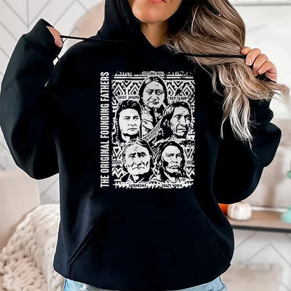 Native American T-Shirts, Vintage Native American Unisex T-Shirt/Hoodie/Sweatshirt HLT00 - The Original Founding Fathers Native American Themed (1)