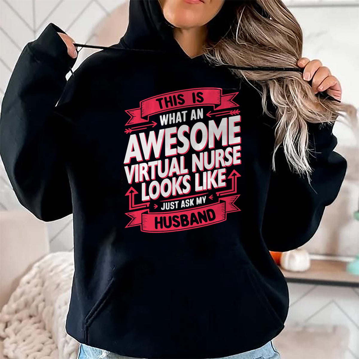 Funny Nurse Shirt, Nurse Unisex T-Shirt/Hoodie/Sweatshirt HLT00 - Funny Virtual Nurse Wife Husband Women T-Shirt
