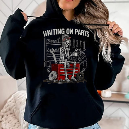 Best Mechanic Life Shirt, Funny Mechanic UnisexT-Shirt/Hoodie/Sweatshirt HLT00 - Funny Waiting On Parts Mechanic Skeleton Auto Repair Garage T-Shirt