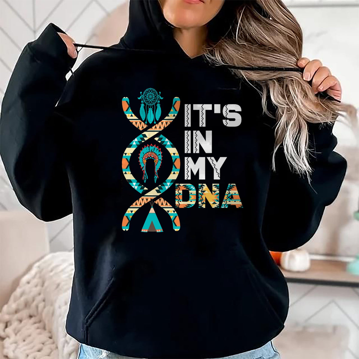 Native American T-Shirts, Vintage Native American Unisex T-Shirt/Hoodie/Sweatshirt HLT00 - It_s In My DNA Indigenous People_s Day Native American Mens