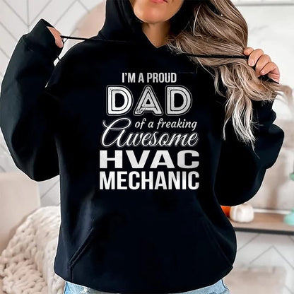 Gift for Dad Shirt, Funny Dad Unisex T-Shirt/Hoodie/Sweatshirt HLT00 – Mens Proud Dad of HVAC Mechanic Father_s Day Gift T-Shirt