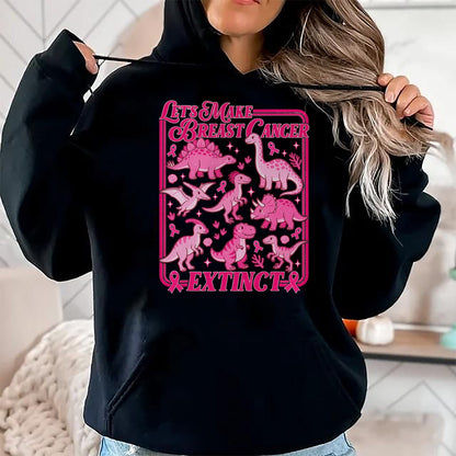 Best Dinosaur Lover Shirt, Funny Dinosaur UnisexT-Shirt/Hoodie/Sweatshirt HLT00 - Lets Make Breast Cancer Extinct Pink Dinosaur Awareness T-Shirt