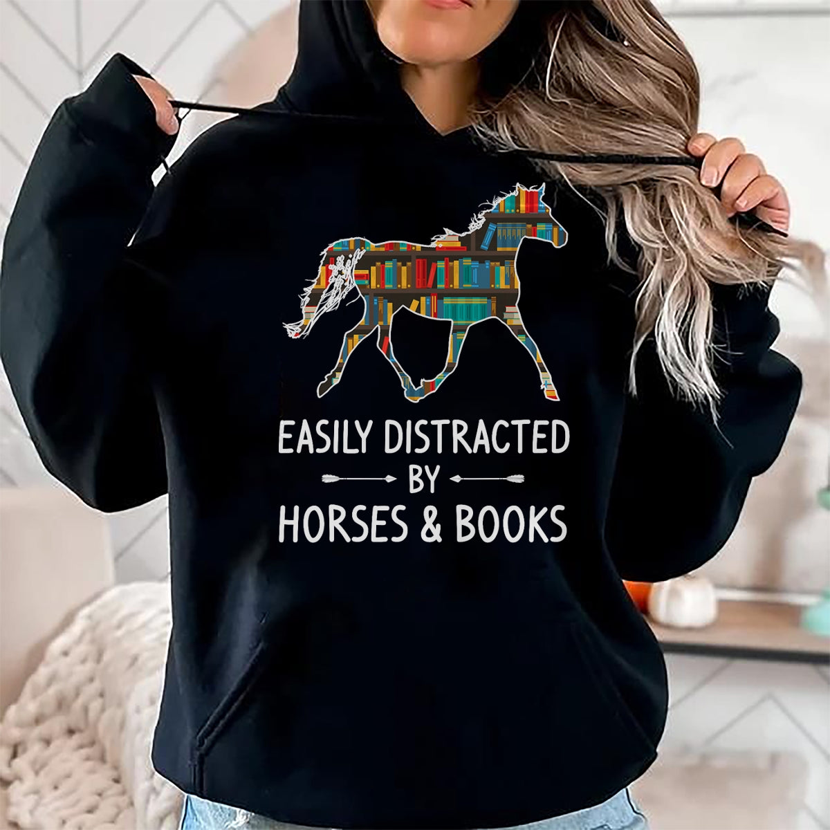 Best Horse Lover Shirt , Funny Horse UnisexT-Shirt/Hoodie/Sweatshirt HLT00 - Easily Distracted By Horses & Books Lover Gift Hare Mare T-Shirt