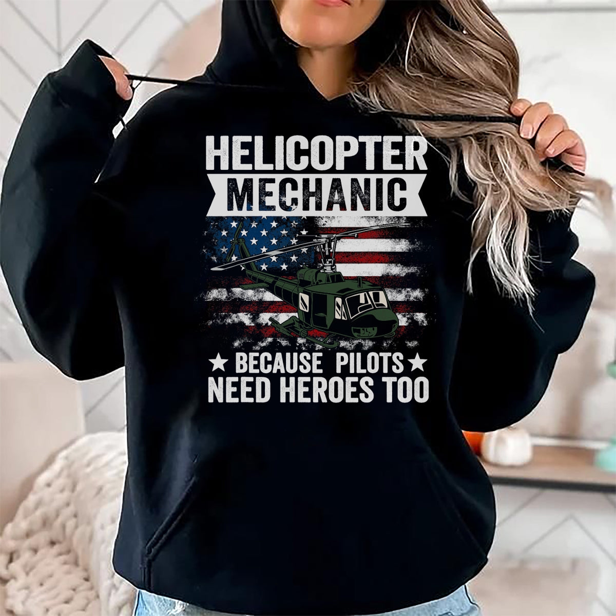 Best Mechanic Life Shirt, Funny Mechanic UnisexT-Shirt/Hoodie/Sweatshirt HLT00 - Helicopter Mechanic Because Pilots Need Heroes Too T-Shirt
