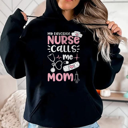 Funny Nurse Shirt, Nurse Unisex T-Shirt/Hoodie/Sweatshirt HLT00 - Womens My Favorite Nurse Calls Me Mom - Mother's Day V-Neck T-Shirt