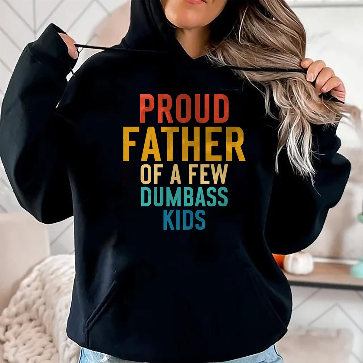 Gift for Dad Shirt, Funny Dad Unisex T-Shirt/Hoodie/Sweatshirt HLT00 – Proud Father Of A Few Dumbass Kids Funny Dad Parent T-Shirt