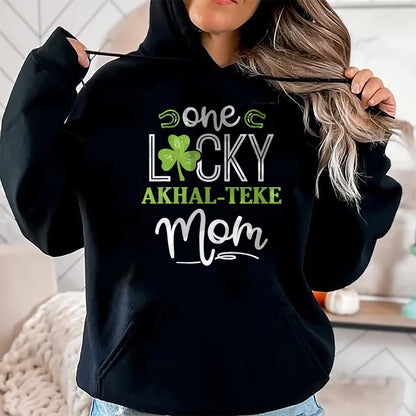 Gift for Mom Shirt, Funny Mom Unisex T-Shirt/Hoodie/Sweatshirt HLT00 - One Lucky Akhal-Teke Horse Mom Irish Horseback Riding T-Shirt