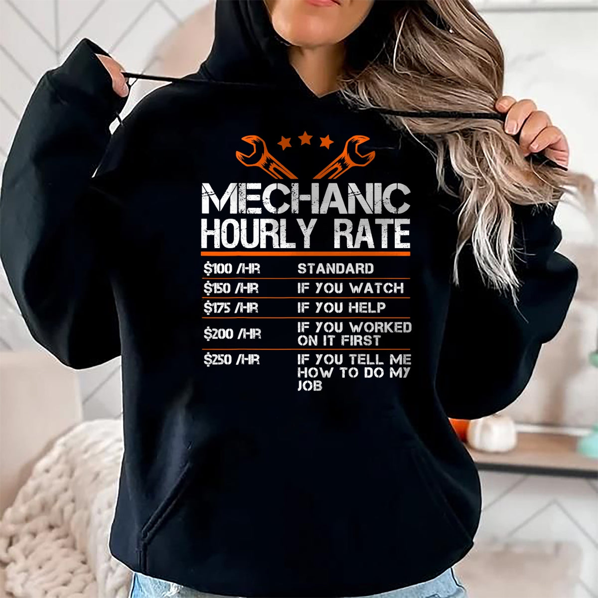 Best Mechanic Life Shirt, Funny Mechanic UnisexT-Shirt/Hoodie/Sweatshirt HLT00 - Funny Mechanic Hourly Rate Auto Car Mechanic Labor Rates T-Shirt