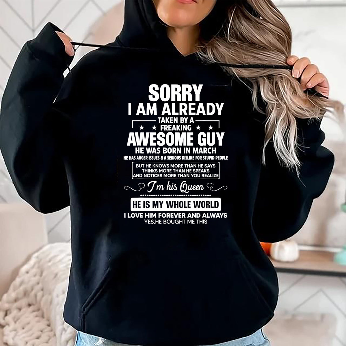 Best Wife Shirt, Wife and Husband Unisex T-Shirt/Hoodie/Sweatshirt HLT00 - I Am Already Taken By A Awesome Guy He Was Born In March T-Shirt