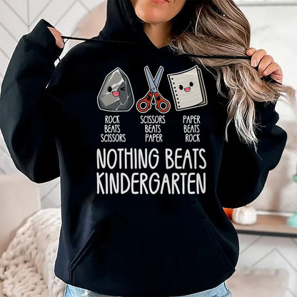 Best Teacher Shirt, Funny Teacher UnisexT-Shirt/Hoodie/Sweatshirt HLT00 - Nothing Beats Kindergarten Funny Back to School Kid Teacher T-Shirt