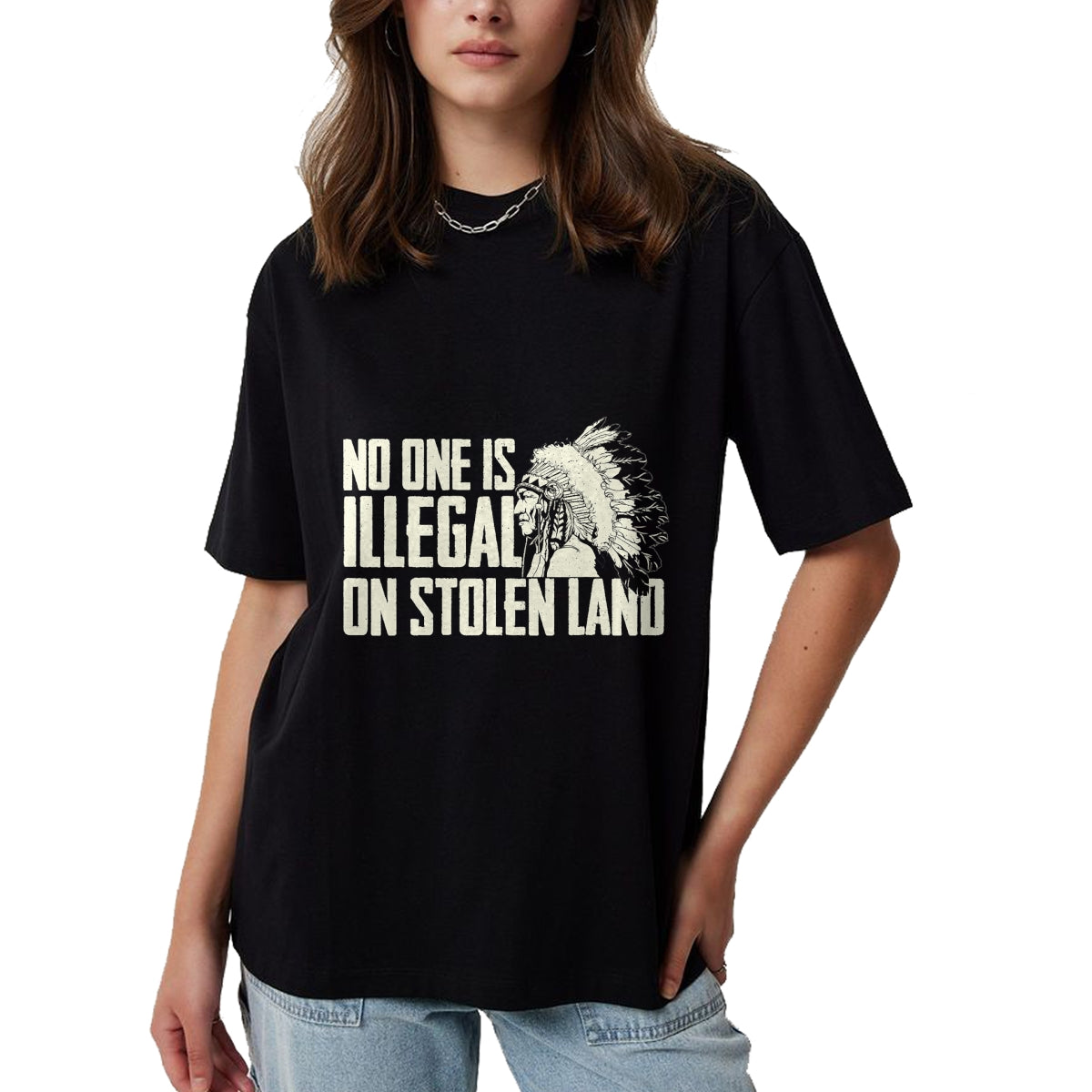 Native American T-Shirts, Vintage Native American Unisex T-Shirt/Hoodie/Sweatshirt HLT00 - No One Is Illegal On Stolen Land - Indian Native American T-Shirt (1)