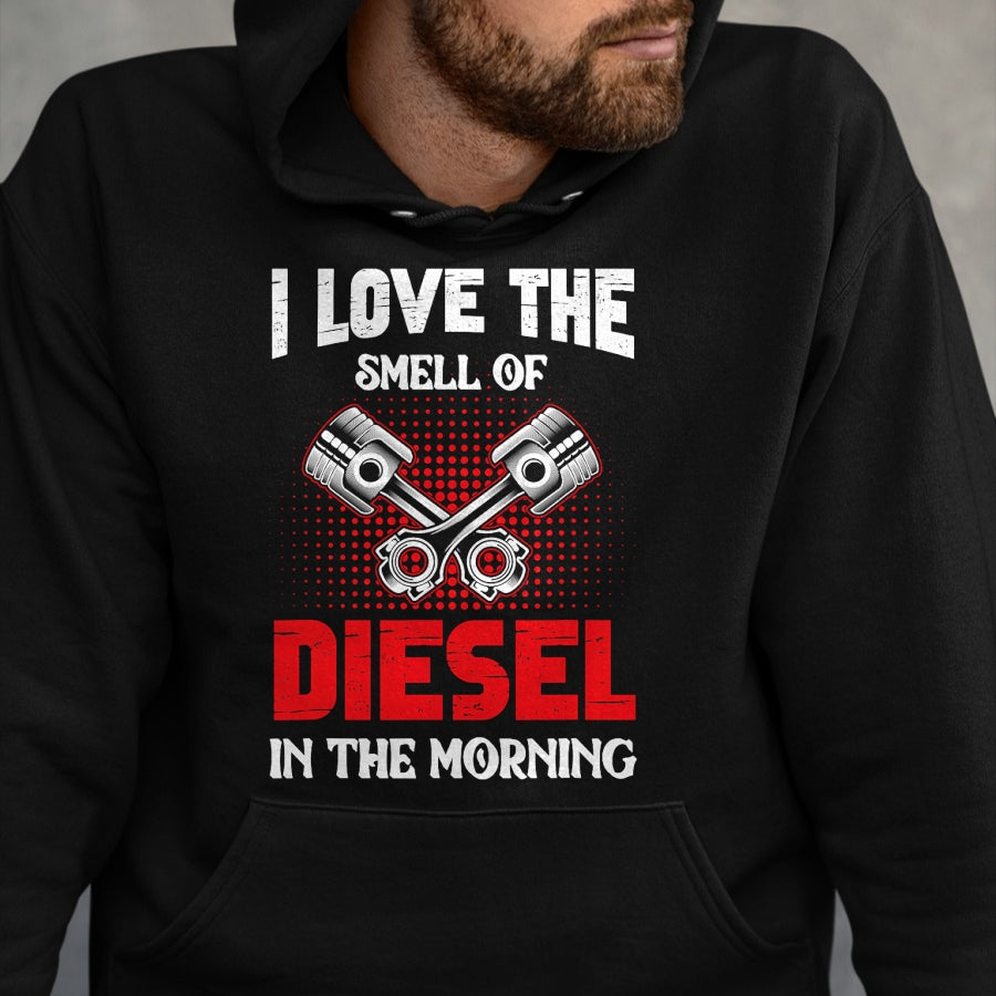 Best Mechanic Life Shirt, Funny Mechanic UnisexT-Shirt/Hoodie/Sweatshirt HLT00 - Auto Mechanic I Love The Diesel Smell Mechanical T-Shirt