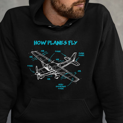 Best Mechanic Life Shirt, Funny Mechanic UnisexT-Shirt/Hoodie/Sweatshirt HLT00 - How Planes Fly How Planes Fly Aviation Pilot T-Shirt