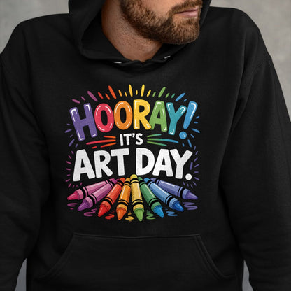 Best Teacher Shirt, Funny Teacher UnisexT-Shirt/Hoodie/Sweatshirt HLT00 - Back to School Hooray It's Art Day Art Teacher Art Artist T-Shirt